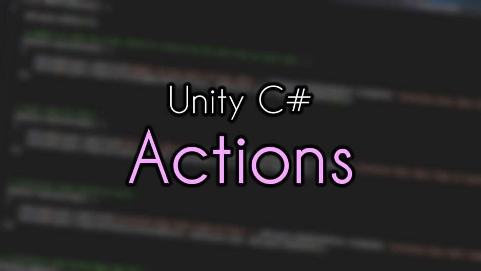 C# Actions